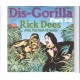 RICK DEES & HIS CAST OF IDIOTS - Dis-Gorilla